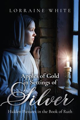 Cover image for Apples of Gold in Settings of Silver