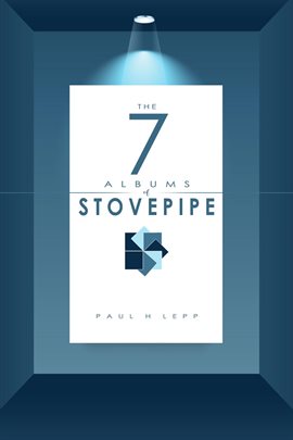 Imagen de portada para The 7 Albums of Stovepipe