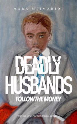 Cover image for Deadly Husbands