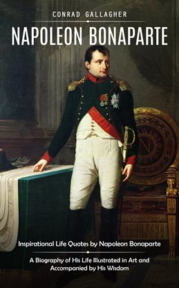Imagen de portada para Napoleon Bonaparte