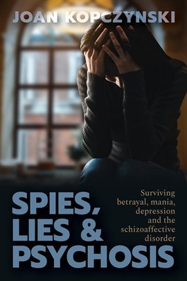 Imagen de portada para Spies, Lies & Psychosis