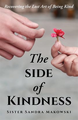 Cover image for The Side of Kindness