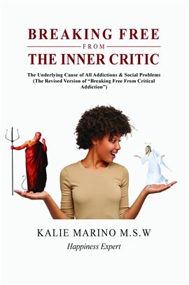 Imagen de portada para Breaking Free From the Inner Critic