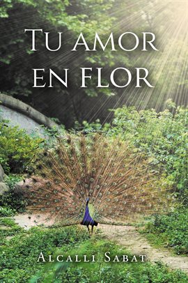 Tu Amor En Flor