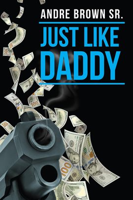 Just Like Daddy