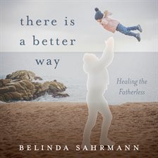 There Is a Better Way