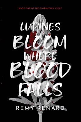 Lupines Bloom Where Blood Falls
