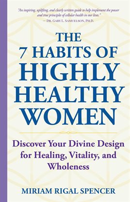 The 7 Habits of Highly Healthy Women