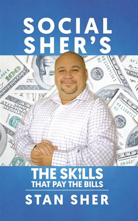 Imagen de portada para Social Sher's The Skills That Pay The Bills