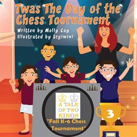 Cover image for Twas The Day Of The Chess Tournament