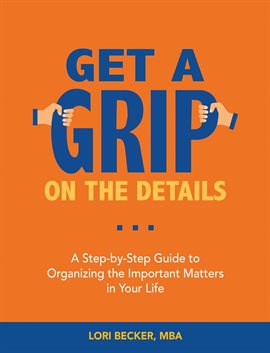 Cover image for Get a Grip on the Details
