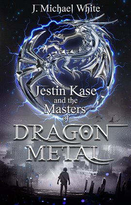 Imagen de portada para Jestin Kase and the Masters of Dragon Metal