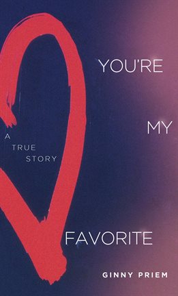 Cover image for You're My Favorite