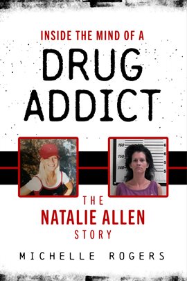 Cover image for Inside the Mind of a Drug Addict