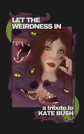 Cover image for Let the Weirdness In