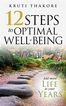 Cover image for 12 Steps to Optimal Well-Being