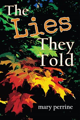 Cover image for The Lies They Told