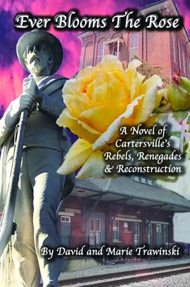 Cover image for Ever Blooms the Rose