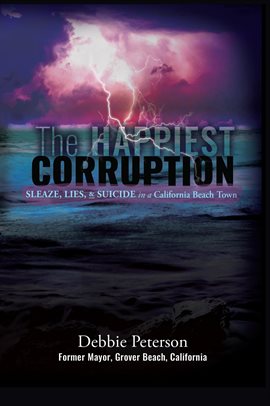 Cover image for The Happiest Corruption