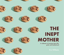 Cover image for The Inept Mother