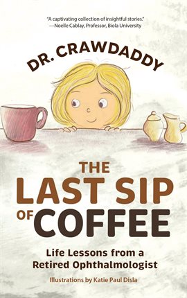 Cover image for The Last Sip of Coffee