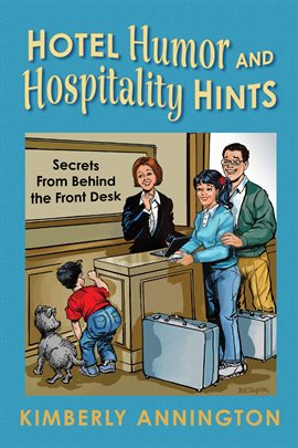 Cover image for Hotel Humor and Hospitality Hints