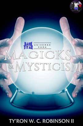Cover image for Magicks & Mysticism