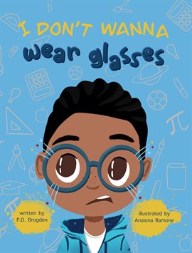 Imagen de portada para I Don't Wanna Wear Glasses