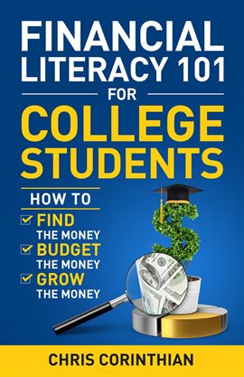 Cover image for Financial Literacy 101 for College Students