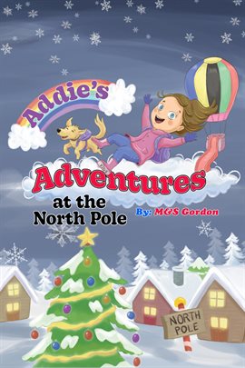 Cover image for Addie's Adventures at the North Pole