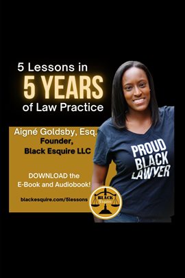 Cover image for 5 Lessons in 5 Years of Law Practice