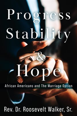 Imagen de portada para Progress, Stability, and Hope