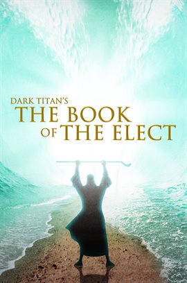 Cover image for Dark Titan's the Book of the Elect
