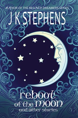 Cover image for Reboot of the Moon and Other Stories