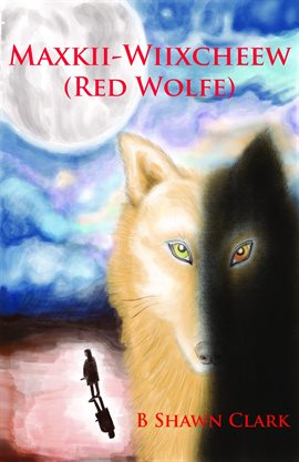 Cover image for Maxkii-Wiixcheew