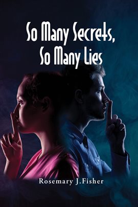 Imagen de portada para So Many Secrets, So Many Lies