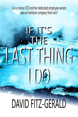 Cover image for If It's the Last Thing I Do