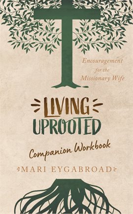 Imagen de portada para Living Uprooted Companion Workbook