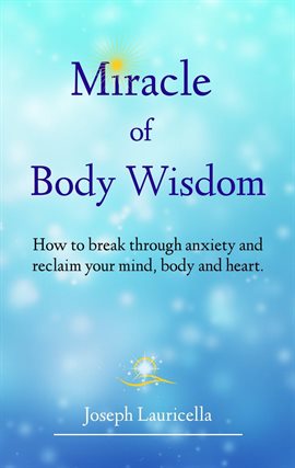 Cover image for Miracle of Body Wisdom