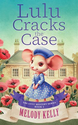 Cover image for Lulu Cracks the Case