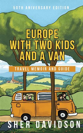 Cover image for Europe With Two Kids and a Van