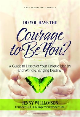 Imagen de portada para Do You Have the Courage to Be You?