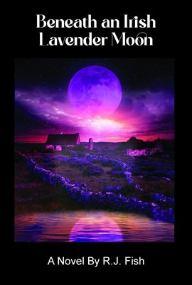Imagen de portada para Beneath an Irish Lavender Moon