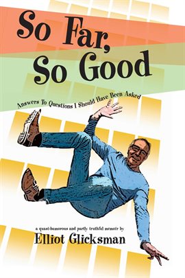 Cover image for So Far, So Good