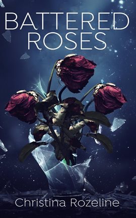 Imagen de portada para Battered Roses