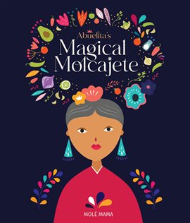 Cover image for Abuelita's Magical Molcajete