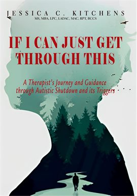 Cover image for If I Can Just Get Through This