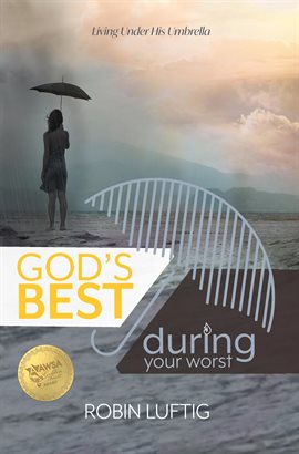 God's Best During Your Worst