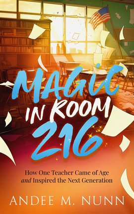 Imagen de portada para Magic in Room 216