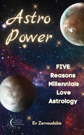 Imagen de portada para Astro Power: 5 Reasons Millennials Love Astrology